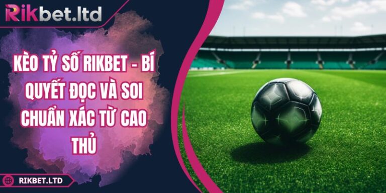 Kèo tỷ số